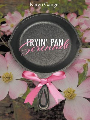 cover image of Fryin' Pan Serenade